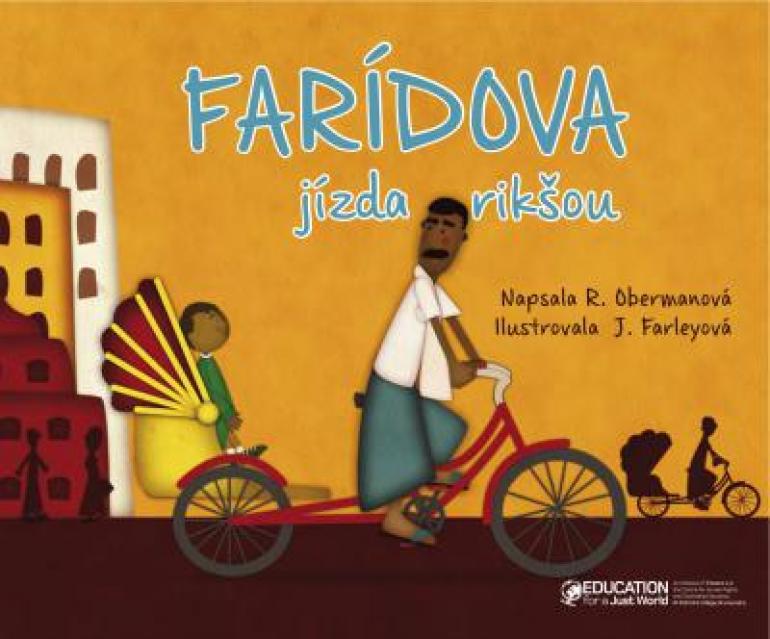 Vydali jsme knihu Farídova jízda rikšou s metodickou příručkou pro učitele Vydali jsme knihu Farídova jízda rikšou s metodickou příručkou pro učitele
